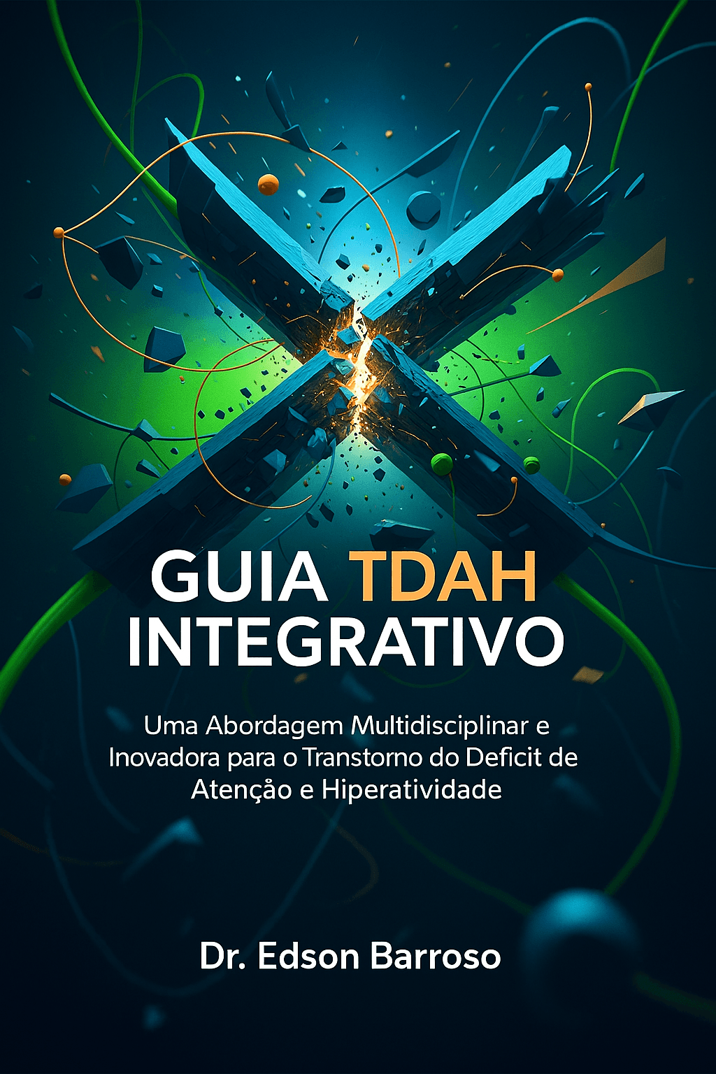 GUIA DO TDAH INTEGRATIVO